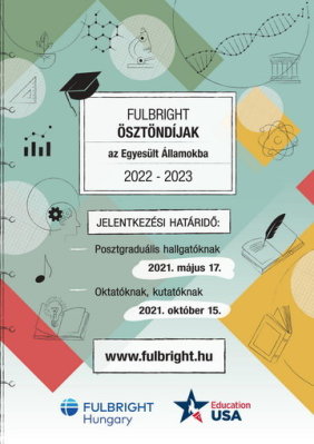 Fulbright ösztöndíjak az Egyesült Államokba 2022-2023 Fulbright ösztöndíjak az Egyesült Államokba 2022-2023