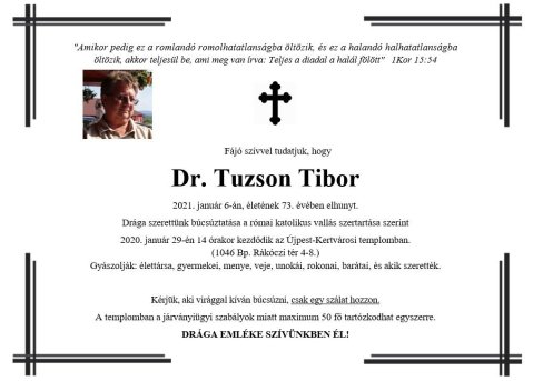 Gyászjelentés - Dr. Tuzson Tibor Gyászjelentés - Dr. Tuzson Tibor