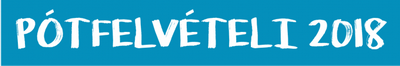 Pótfelvételi 2018