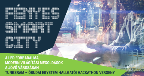 Tungsram – Óbudai Egyetem hallgatói hackathon verseny Tungsram – Óbudai Egyetem hallgatói hackathon verseny